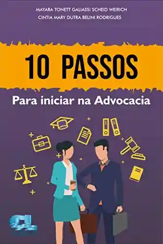 Livro PDF: 10 passos para iniciar na Advocacia
