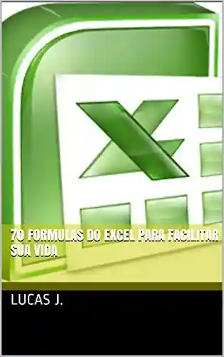 Livro PDF: 70 Formulas do Excel para facilitar sua vida
