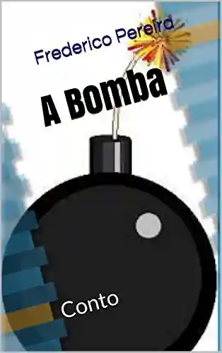 Livro PDF: A Bomba: Conto