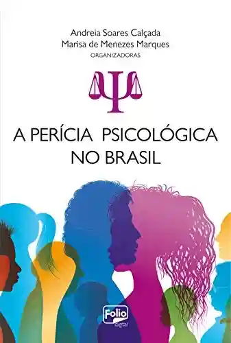 Livro PDF: A Perícia Psicológica no Brasil