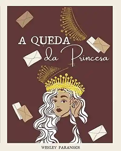 Livro PDF: A Queda da Princesa