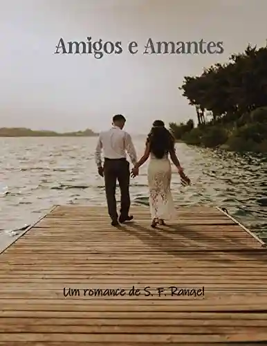 Livro PDF: Amigos e amantes