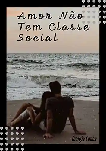 Livro PDF: Amor não tem classe social