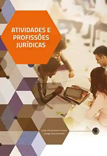 Livro PDF: Atividades e Profissões Jurídicas