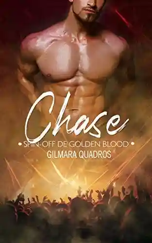 Livro PDF: Chase (Golden Blood)