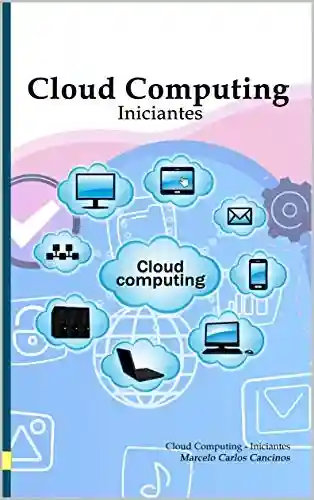 Livro PDF: Cloud Computing: Iniciantes: White Edition