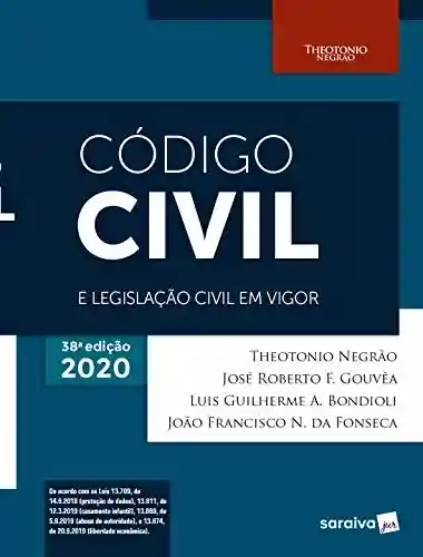 Livro PDF: Código Civil e Legislação Civil em Vigor – 38ª Edição 2020