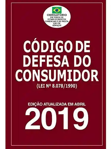 Capa do livro: Código de Defesa do Consumidor Ed 2019 - Ler Online pdf