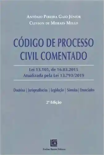 Livro PDF: CÓDIGO DE PROCESSO CIVIL : COMENTADO