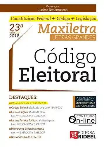 Livro PDF: Código Eleitoral (MAXILETRA)