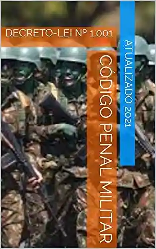 Livro PDF Código Penal Militar : DECRETO-LEI Nº 1.001