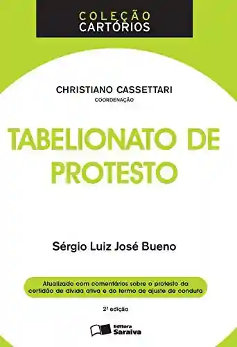 Livro PDF: COLEÇÃO CARTÓRIOS – TABELIONATO DE PROTESTO