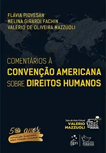 Livro PDF: Comentários à Convenção Americana sobre Direitos Humanos