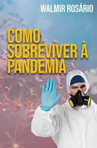 Livro PDF: Como Sobreviver à Pandemia