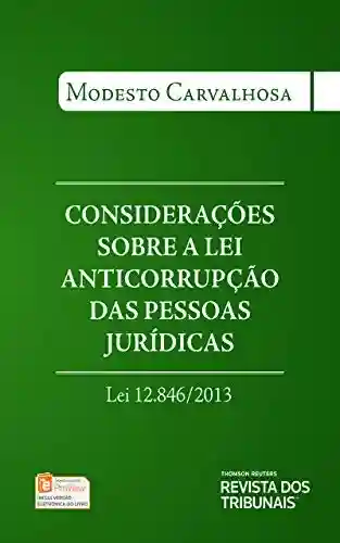 Livro PDF: Considerações Sobre a Lei Anticorrupção das Pessoas Jurídicas