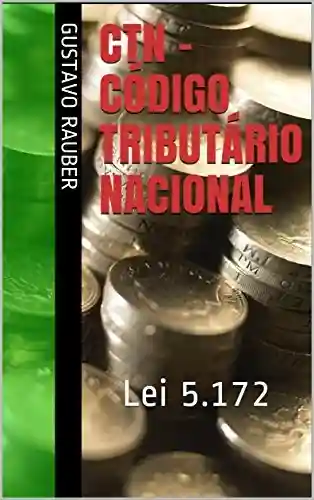 Livro PDF: CTN – Código Tributário Nacional: Lei 5.172