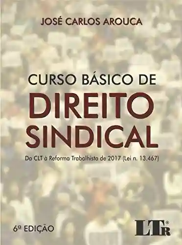 Livro PDF: CURSO BÁSICO DE DIREITO SINDICAL