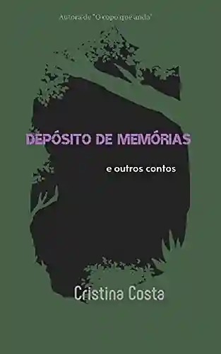 Livro PDF Depósito de memórias e outros contos