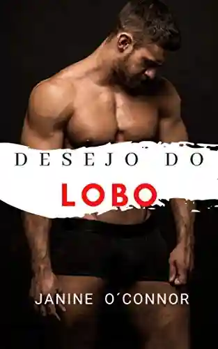 Livro PDF: Desejo Do Lobo