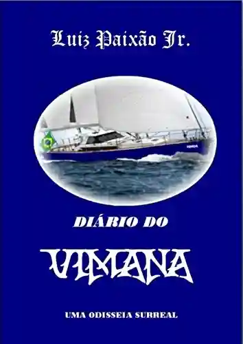 Livro PDF: Diário do VIMANA: Uma Odisseia Surreal