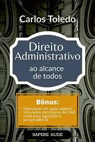 Livro PDF: Direito Administrativo ao Alcance de Todos