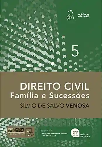Livro PDF: Direito Civil: Família e Sucessões – Vol. 5