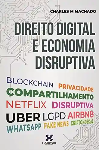 Livro PDF: Direito Digital e Economia Disruptiva
