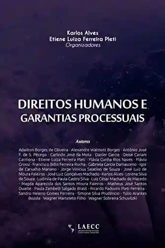 Livro PDF: Direitos humanos e garantias processuais