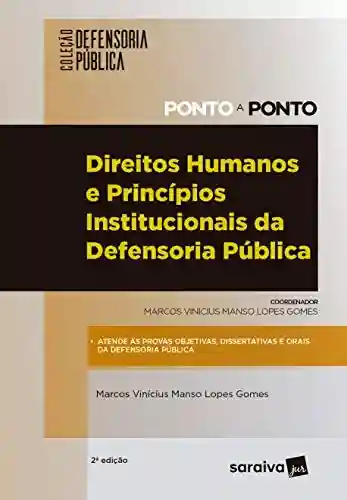 Capa do livro: Direitos humanos e princípios e institucionais da defensoria pública - Ler Online pdf