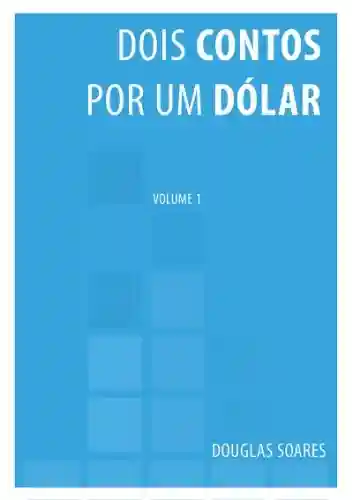 Livro PDF: Dois contos por um dólar