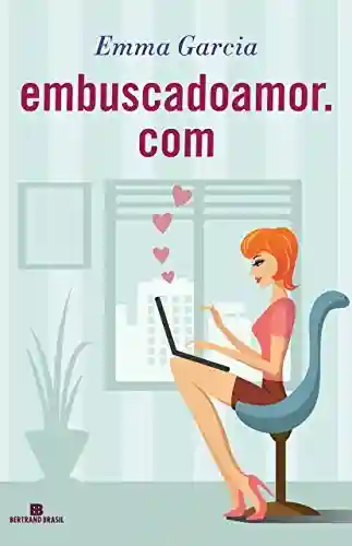 Livro PDF: Embuscadoamor.com