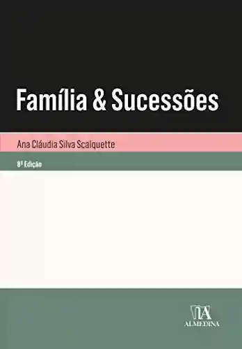 Livro PDF: Família e Sucessões (Coleção Manuais Universitários)