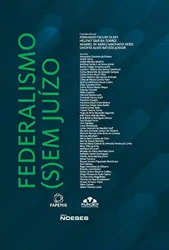 Livro PDF: Federalismo (S)EM Juízo