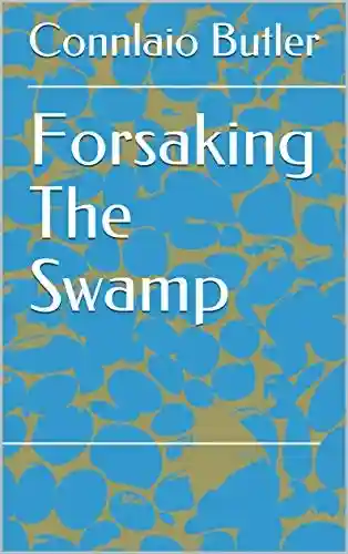 Livro PDF: Forsaking The Swamp