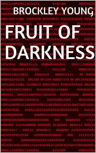 Capa do livro: Fruit Of Darkness - Ler Online pdf