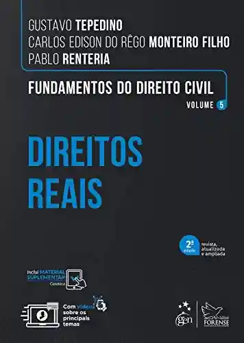 Livro PDF: Fundamentos do Direito Civil: Direitos Reais – Vol. 5