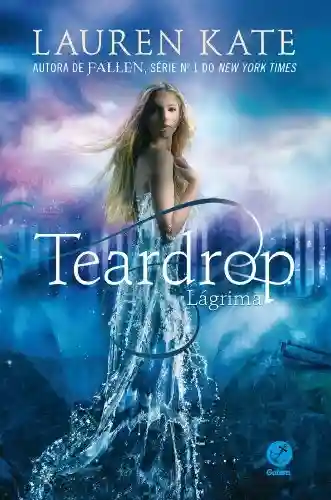 Livro PDF: Lágrima – Teardrop – vol. 1