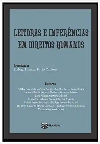 Livro PDF: LEITURAS E INFERÊNCIAS EM DIREITOS HUMANOS