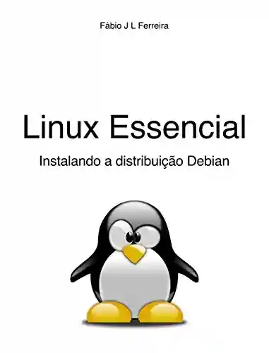Livro PDF: Linux Essencial: Instalando a Distribuição Debian