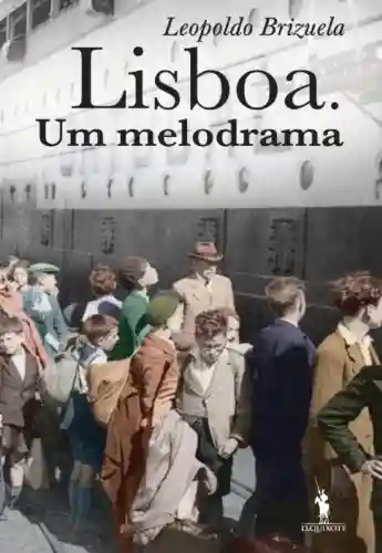 Livro PDF: Lisboa. Um Melodrama