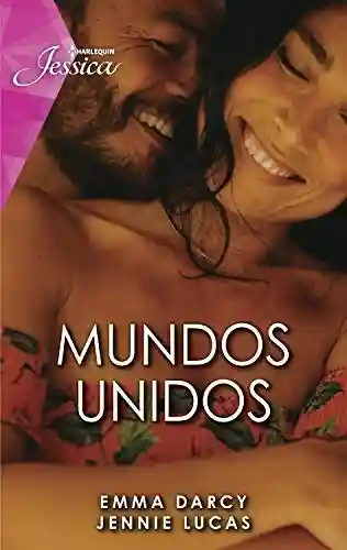 Livro PDF: Mundos unidos (Harlequin Jessica Livro 119)