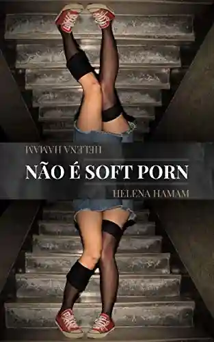 Livro PDF: Não é Soft Porn