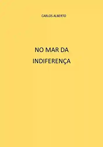 Livro PDF: No mar da indiferença
