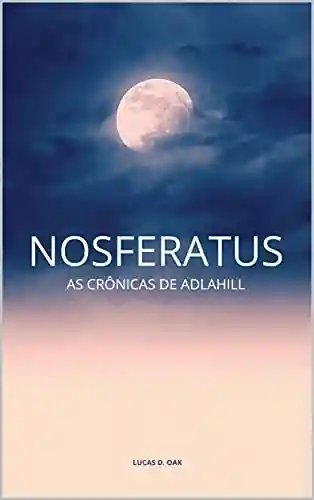 Livro PDF: Nosferatus: As Crônicas de Adlahill