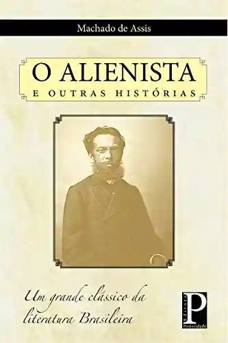 Capa do livro: O Alienista e outros contos - Ler Online pdf