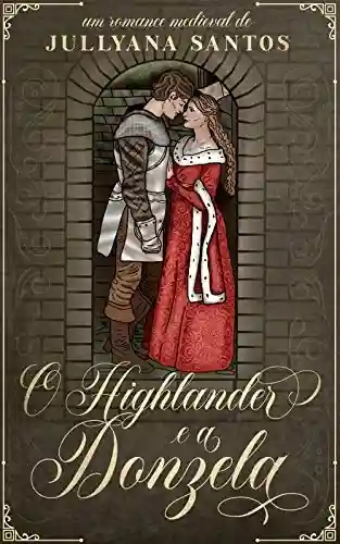 Livro PDF: O Highlander e a Donzela