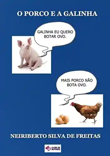 Capa do livro: O Porco E A Galinha - Ler Online pdf