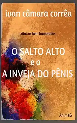 Livro PDF O Salto Alto e a Inveja do Pênis