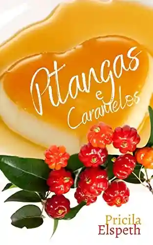 Livro PDF Pitangas e Caramelos