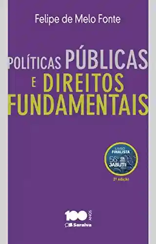 Capa do livro: Políticas públicas e direitos fundamentais - Ler Online pdf